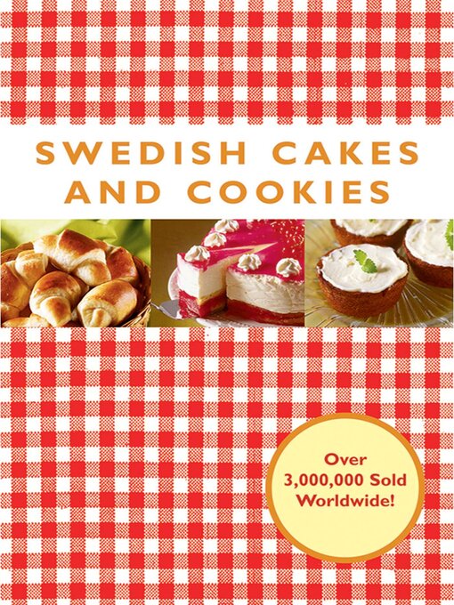 Title details for Swedish Cakes and Cookies by Melody Favish - Available